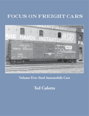 Focus on Freight Cars, Volume Five: Steel Automobile Cars
